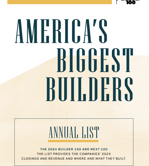 D.R. Horton Leads the 2024 Builder 100 List (again)