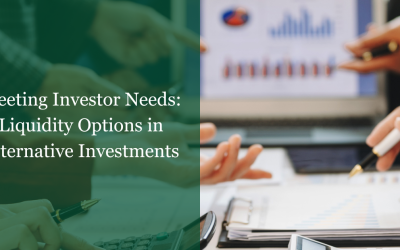 Meeting Investor Needs: Liquidity Options in Alternative Investments