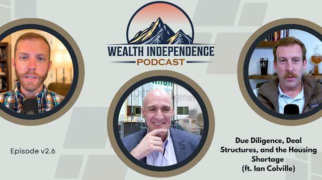 Ian Colville on the Wealth Independence Podcast